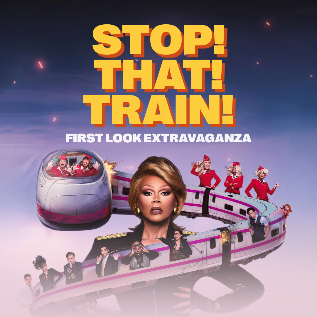 STOP! THAT! TRAIN! First Look Extravaganza! Image: RuPaul stands in black leather, a train swirls around her and so do passengers.